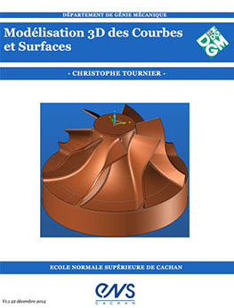 "Courbes et Surfaces modélisées" Christophe Tournier